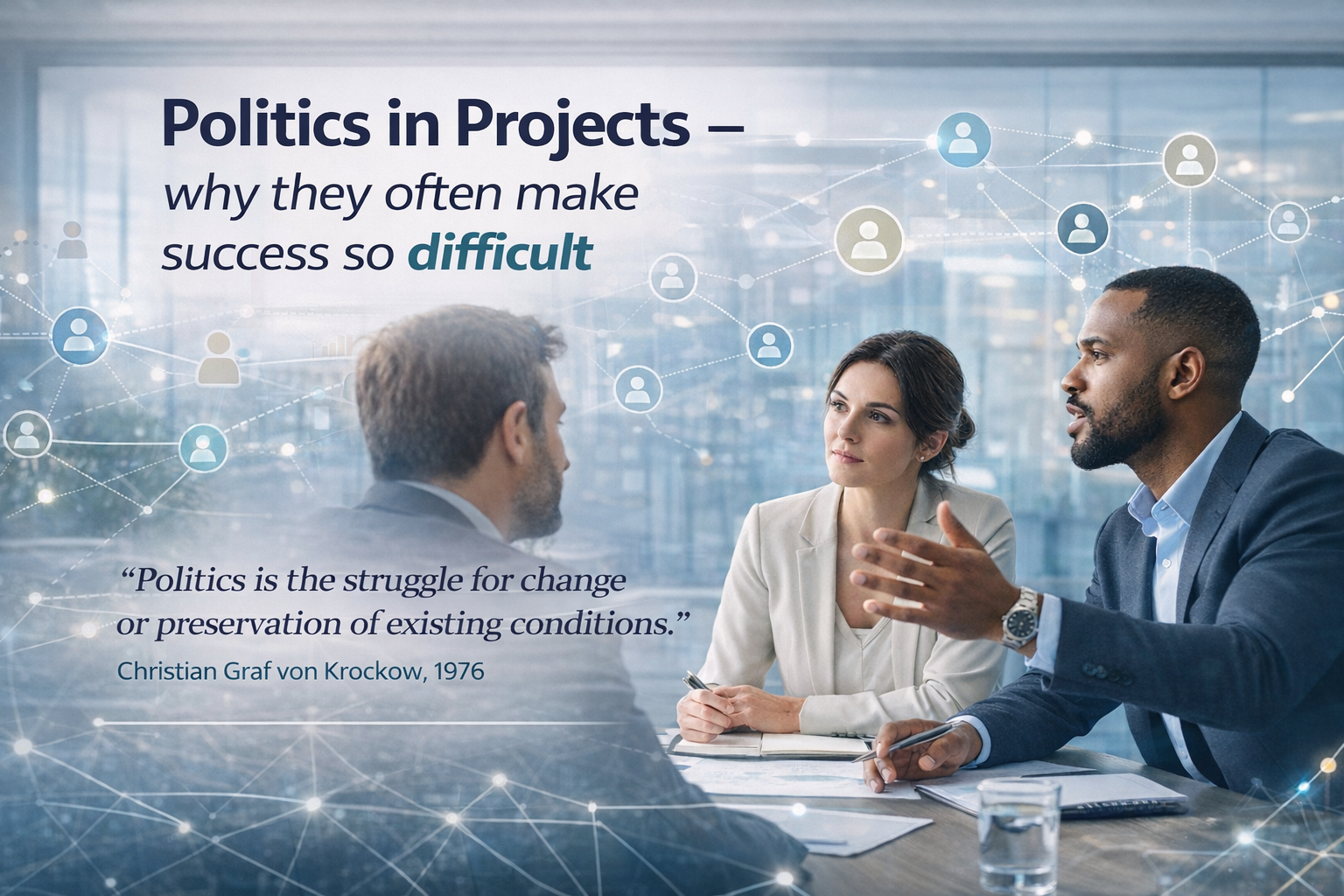 Politics in Projects